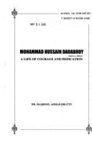 Mohammad Hussain Dadabhoy, Sitara-e-Imtiaz : a life of courage and dedication