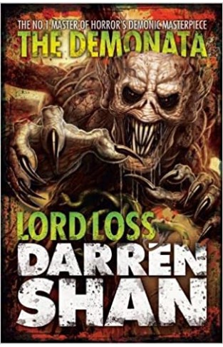 Lord Loss (Book One of The Demonata): Book 1