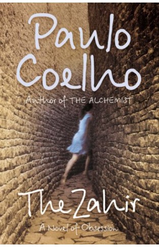 The Zahir : A Novel of Obsession