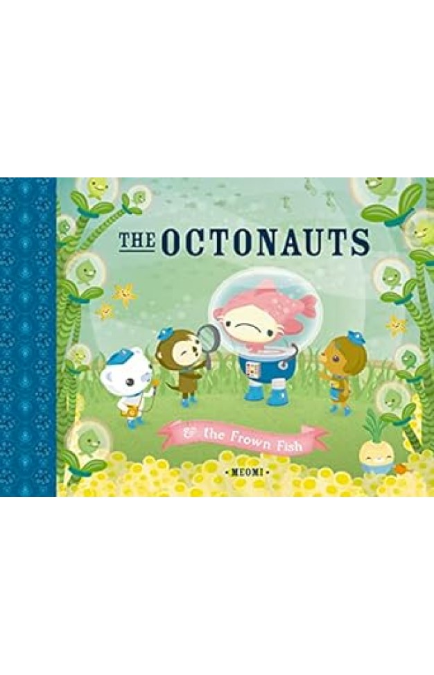 The Octonauts and the Frown Fish