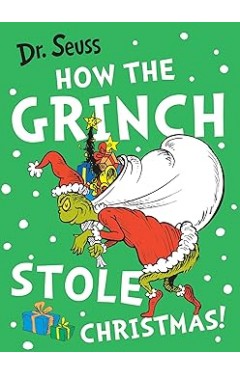How the Grinch Stole Christmas