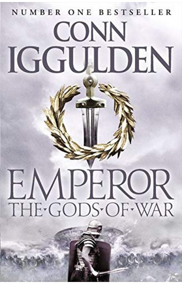 The Gods of War Emperor Series Book 4 -