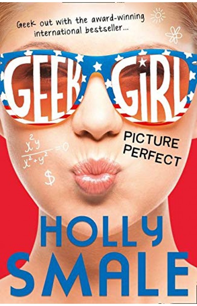 Picture Perfect (Geek Girl, Book 3)