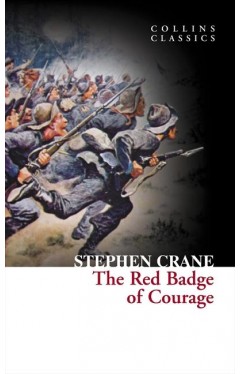 The Red Badge of Courage (Collins Classics)