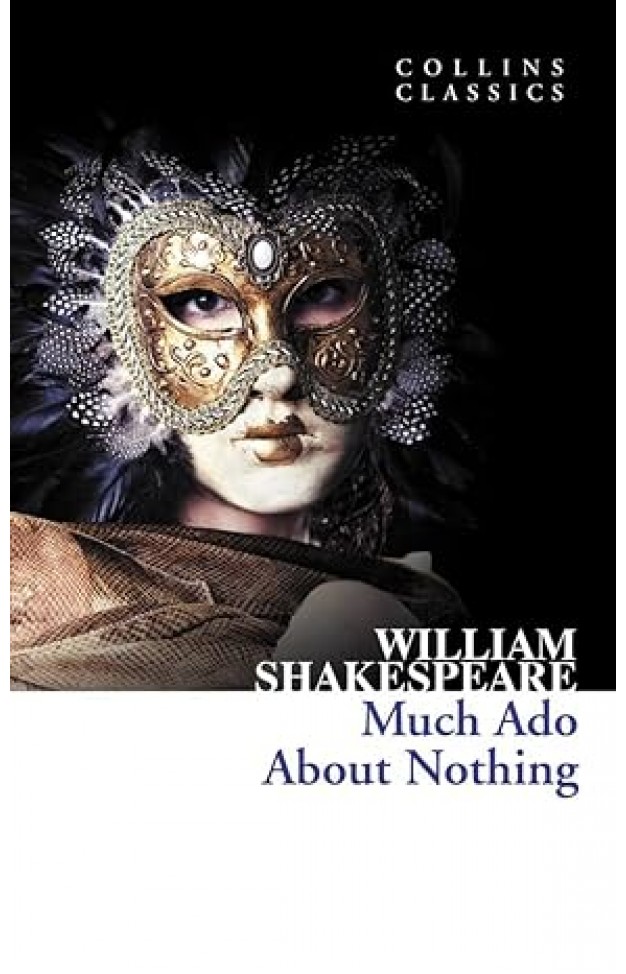 Much Ado About Nothing (Collins Classics)