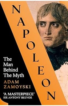 Napoleon: The Man Behind the Myth