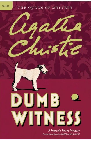 Dumb Witness: A Hercule Poirot Mystery (Hercule Poirot Mysteries)
