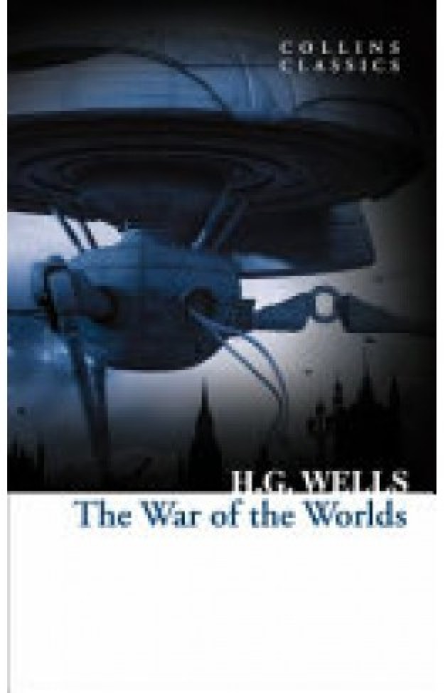The War of the Worlds (Collins Classics)