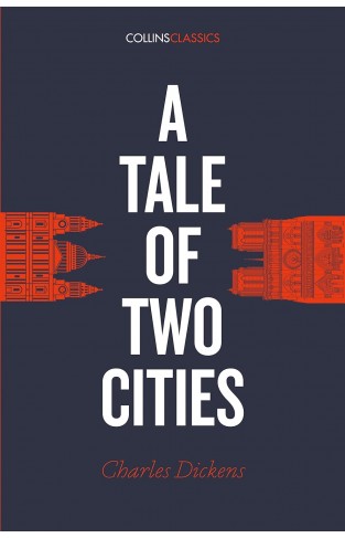 A Tale of Two Cities (Collins Classics)