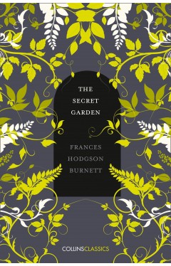 THE SECRET GARDEN (Collins Classics)