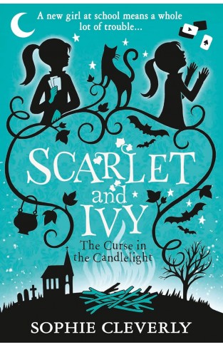 The Curse in the Candlelight (Scarlet and Ivy, Book 5) 