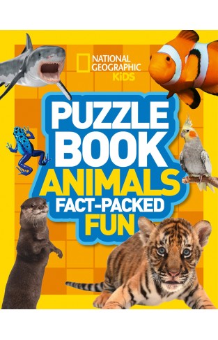 Puzzle Book Animals: Brain-tickling quizzes, sudokus, crosswords and wordsearches (National Geographic Kids)