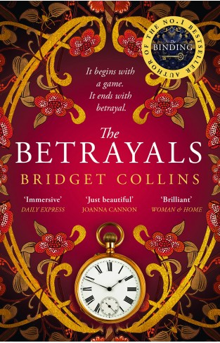 The Betrayals: The stunning new fiction book from the author of the Sunday Times bestseller THE BINDING