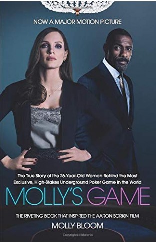 Molly's Game - The Riveting Book That Inspired the Aaron Sorkin Film