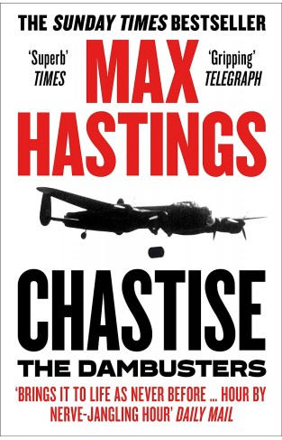 Chastise: the Dambusters