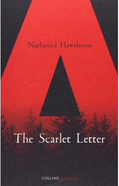 The Scarlet Letter (Collins Classics)