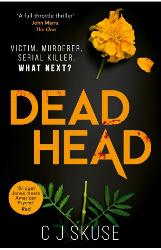 Dead Head: The gripping crime thriller with a serial killer you’ll never forget: Book 3 (Sweetpea series)