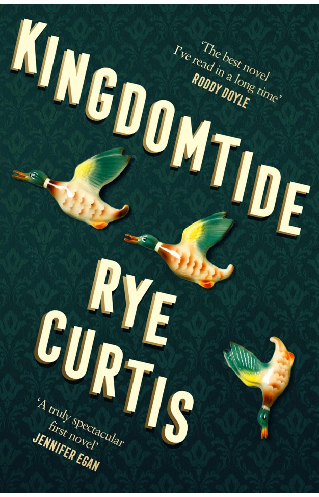 Kingdomtide: Shortlisted for the 2021 Dylan Thomas Prize