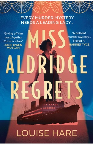 Miss Aldridge Regrets