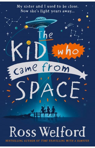 The Kid Who Came from Space 