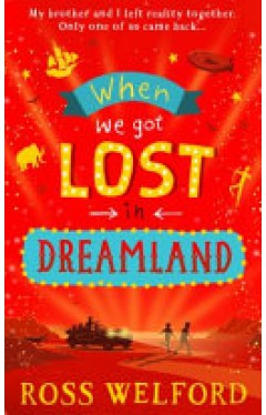 When We Got Lost in Dreamland 