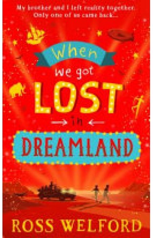 When We Got Lost in Dreamland 