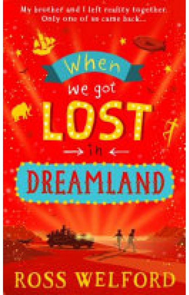 When We Got Lost in Dreamland 