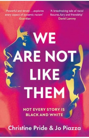 We Are Not Like Them: The most anticipated and important new fiction novel you’ll read in 2022