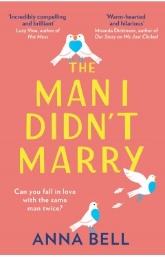 The Man I Didn't Marry