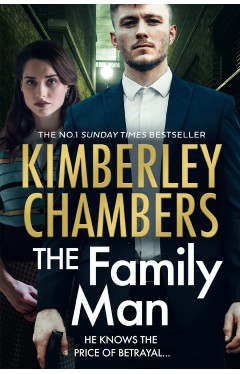 The Family Man: The New Book from the Sunday Times Bestselling Queen of Gangland Crime in 2022