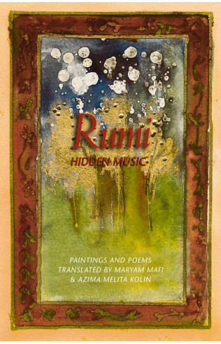 Rumi: Hidden Music