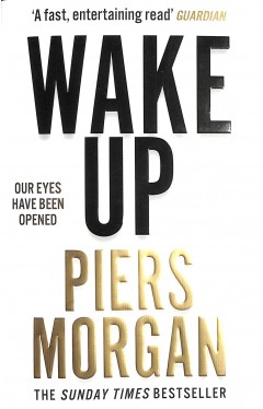 Wake Up: Why the World Has Gone Nuts