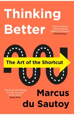 Thinking Better - The Art of the Shortcut