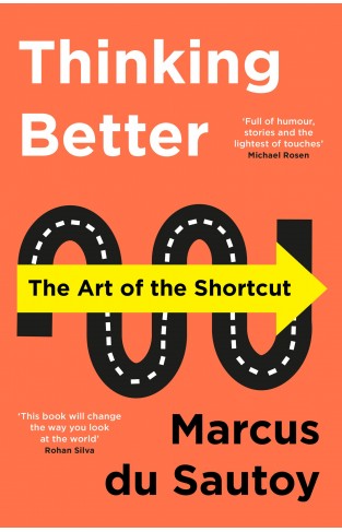 Thinking Better - The Art of the Shortcut