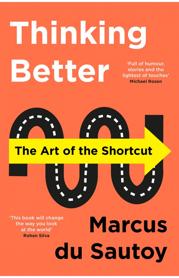 Thinking Better - The Art of the Shortcut