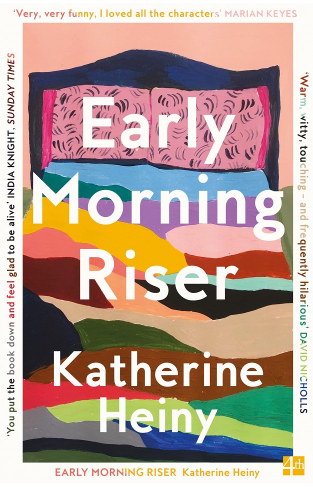Early Morning Riser: The bittersweet, hilarious and feel-good new novel from the author of Standard Deviation