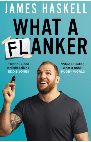 What a Flanker: The funniest sports biography you’ll ever read