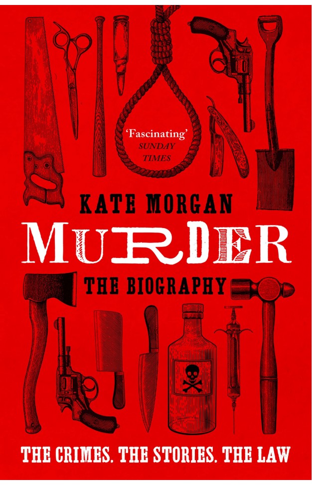 Murder: the Biography