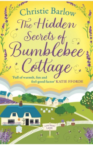 The Hidden Secrets of Bumblebee Cottage