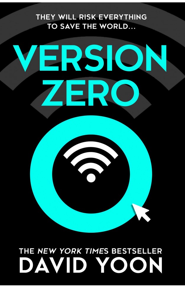 Version Zero: A breathtaking debut action and adventure crime thriller from the New York Times bestselling author