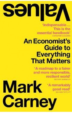 Values - An Economist's Guide to Everything That Matters