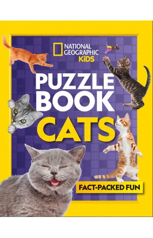 Puzzle Book Cats: Brain-tickling quizzes, sudokus, crosswords and wordsearches (National Geographic Kids)