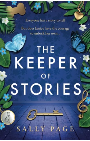 The Keeper of Stories: NEW for 2022, the most charming and uplifting novel you will read this year!