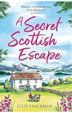 A Secret Scottish Escape (Scottish Escapes)