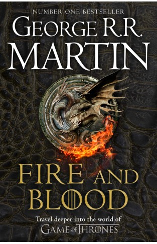 Fire and Blood: The inspiration for HBOs House of the Dragon (A Song of Ice and Fire)