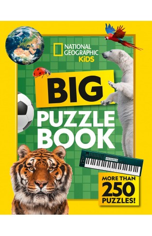 Big Puzzle Book: More than 250 brain-tickling quizzes, sudokus, crosswords and wordsearches (National Geographic Kids)