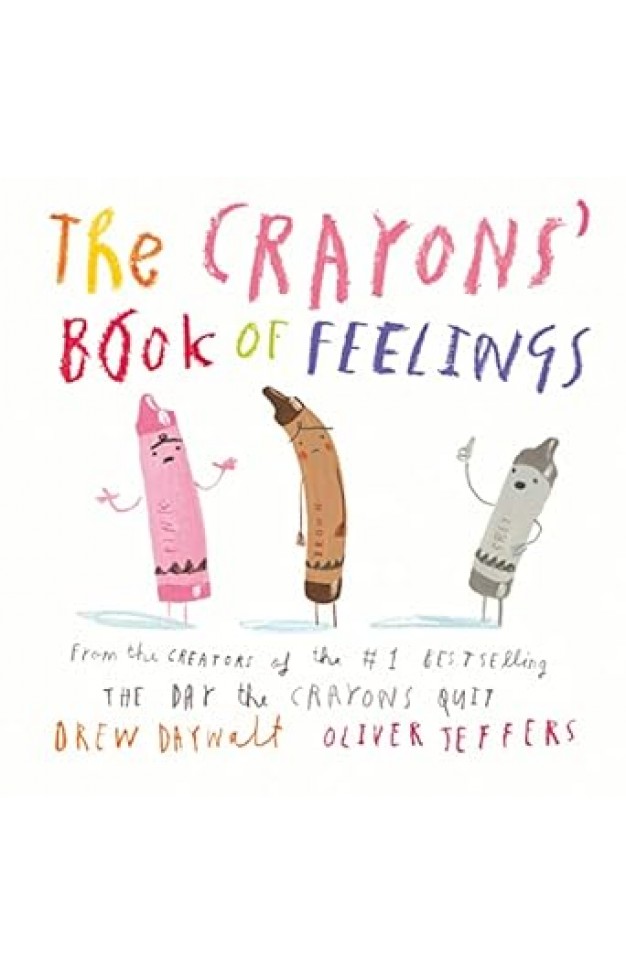 The Crayons' Book of Feelings