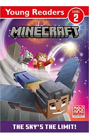 Minecraft Young Readers: the Sky's the Limit!