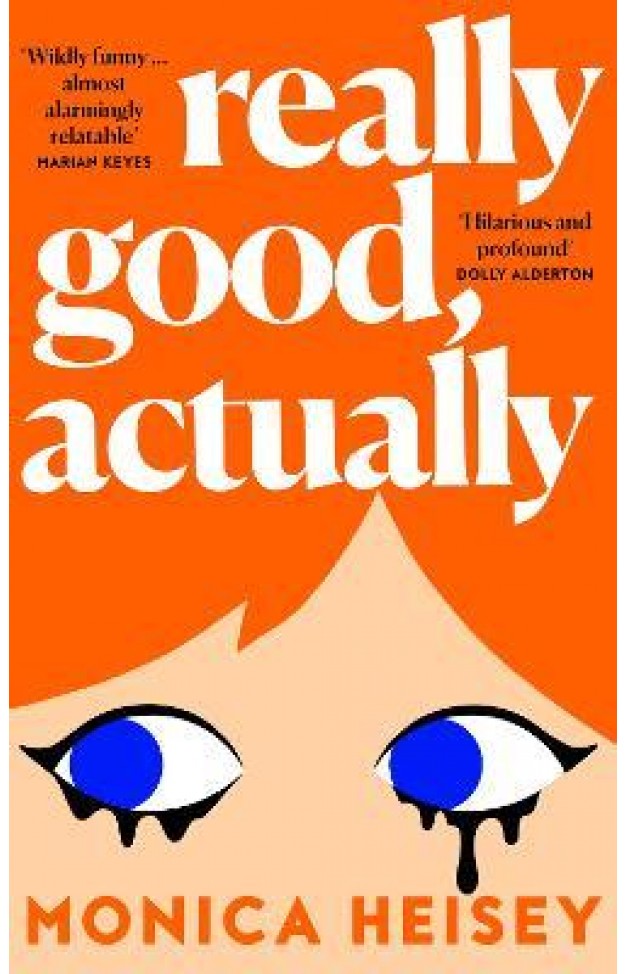 Really Good, Actually