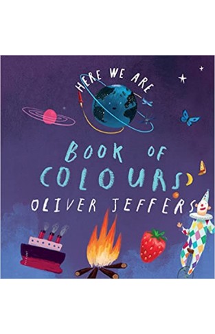 Book of Colours: From the creator of the #1 bestselling Here We Are